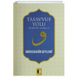 Tasavvuf Yolu Abdulkadir Geylani Ehil Yaynlar