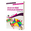 Oyun ve Fiziki Etkinlikler retimi Onur Kurtulu Kara Eiten Kitap