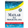 Matlab ile Programlama Ekin Basm Yayn