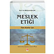 Meslek Etii Menure Kolak Ekin Basm Yayn