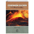 Cehennem Ehlinin tiraflar Ersan Urcan Elvan Yaynclk