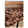 Kahve Aclnda Yaantlar Nihat ner Nida Yaynclk