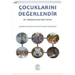 Çocuklarını Değerlendir Muhammed Ebu Ferha Nida Yayıncılık