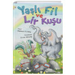 Yal Fil ve Lir Kuu Mahmut Ylmaz Eiten Kitap ocuk