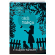 Gizli Bahe Frances Hodgson Burnett Dahi ocuk Yaynlar