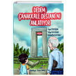 Dedem anakkale Destann Anlatyor Eiten Kitap ocuk