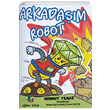 Arkadam Robot Mahmut Ylmaz Eiten Kitap ocuk