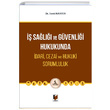  Sal ve Gvenlii Hukukunda dari Cezai ve Hukuki Sorumluluk Adalet Yaynevi