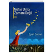 Metin Olma Zaman Deil Eref Dursun Ahbap Kitap