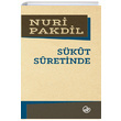 Skut Suretinde Nuri Pakdil Edebiyat Dergisi Yaynlar