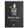 Ekmeki Dede Mehmet Pelvan Egemen Yaynlar