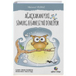 Aakakan Piki Simurg Efsanesini Dinliyor Mahmut Ylmaz Eiten Kitap ocuk