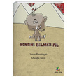 Kendini Bilmez Fil Mustafa Sava Eiten Kitap ocuk