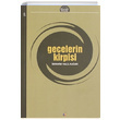 Gecelerin Kirpisi brahim Halil Kaar Lis Basn Yayn