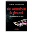 Dini Modernizmin  valyesi DYG Yaynlar