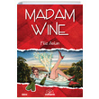 Madam Wine Filiz Aslan Mihenk Yaynlar