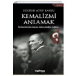 Kemalizmi Anlamak Ceyhun Atuf Kansu Telgrafhane Yaynlar