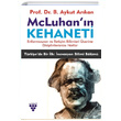 McLuhann Kehaneti B. Aykut Arkan Urzeni Yaynclk