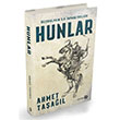 Bozkrlarn lk mparatorluu Hunlar Ahmet Taal Yeditepe Yaynevi