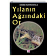 Yılanın Ağzındaki Ot Erdem Katırcıoğlu E Yayınları
