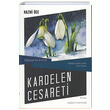Kardelen Cesareti Nazmi ce Dn Yaynclk