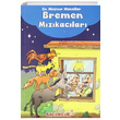 En Mehur Masallar Bremen Mzkaclar Baloncuk