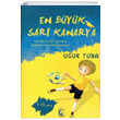 En Byk Sar Kanarya Uur Tuna Uur Tuna Yaynlar