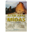 Altn Kral Midas Deniz Yeilrmak Dnence Basm ve Yayn Hizmetleri