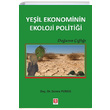 Yeil Ekonominin Ekoloji Politii Semra Purks Ekin Basm Yayn