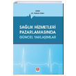 Salk Hizmetleri Pazarlamasnda Gncel Yaklamlar Volkan Yakn Ekin Basm Yayn