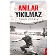 Anılar Yıkılmaz Cihan Yıldırım Dorlion Yayınevi