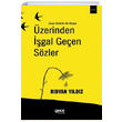 zerinden gal Geen Szler Rdvan Yldz Gece Kitapl
