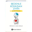 Bedenle Konuan Zihin Hasan Arslan Remzi Kitabevi