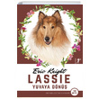 Lassie Yuvaya Dn Tam Metin Eric Knight Artemis Yaynlar