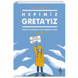 Hepimiz Gretayz Valentina Giannella A7 Kitap