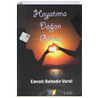 Hayatma Doan Gne 1. Cilt Emrah Bahadr Vural Ate Yaynlar