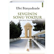 Sevginin Sonu Yoktur Ulvi Bnyadzade Turay Kitap Yaynclk