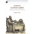 Avrupa Eitim Tarihi Kemal Ayta Dou Bat Yaynlar
