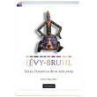 lkel nsanda Ruh Anlay Lucien Levy Bruhl Dou Bat Yaynlar