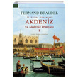 2. Felipe Dneminde Akdeniz ve Akdeniz Dnyas 1 Fernand Braudel Dou Bat Yaynlar