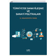 Trkiyede Sanayileme ve Sanayi Politikalar Hilal Kuvvetli Yava Der Yaynlar