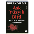 Ak Yzyl Bitti Nuran Yldz Doan Kitap