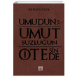 Umudun ve Umutsuzluun tesinde Remzi Glek Kutlu Yaynevi