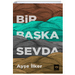 Bir Baka Sevda Aye lker tken Neriyat