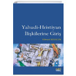 Yahudi Hristiyan likilerine Giri Edward Kessler Eski Yeni Yaynlar