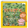 Tketici ocuklar Ekolojik Yaam Rehberi National Geographic Kids