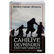 Cahiliye Devrinden Enstantaneler Blent Hakan Altuncu Ozan Yaynclk
