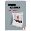 Yeralt Sakinleri Jack Kerouac Siren Yaynlar