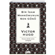 Bir dam Mahkumunun Son Gn Bez Ciltli Victor Hugo Koridor Yaynclk