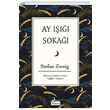 Ay Işığı Sokağı Bez Ciltli Stefan Zweig Koridor Yayıncılık